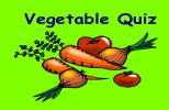 VEGETABLE QUIZZES